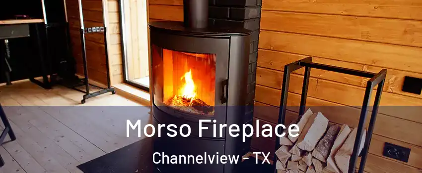  Morso Fireplace Channelview - TX